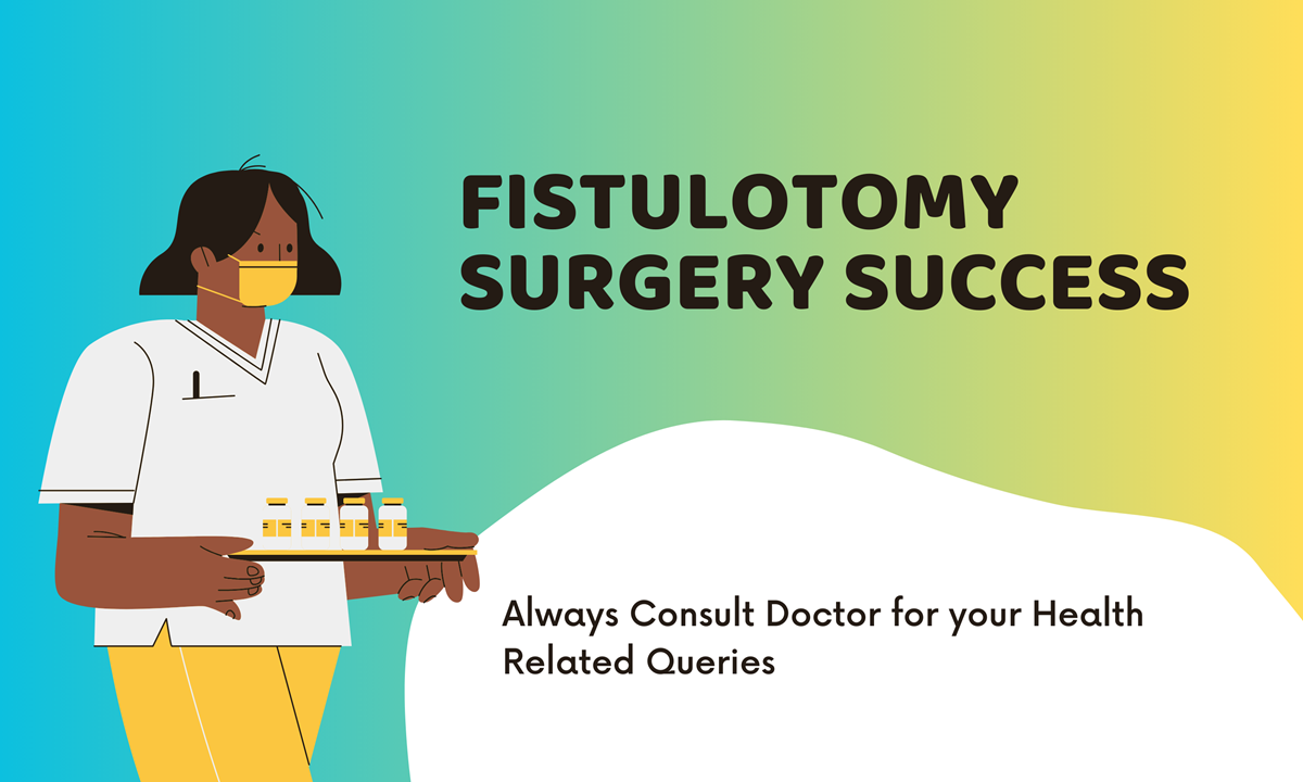 fistulotomy surgery success rate